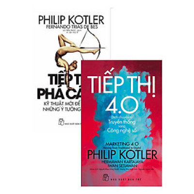 Combo Tiếp Thị Phá Cách + Tiếp Thị 4.0 - Dịch Chuyển Từ Truyền Thống Sang Công Nghệ Số (Bộ 2 Cuốn)