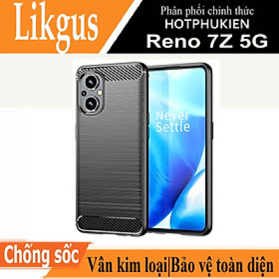 Ốp lưng chống sốc vân kim loại cho Oppo Reno 7Z 5G hiệu Likgus (bảo vệ toàn diện, chống va đập) - hàng nhập khẩu
