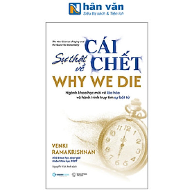 Sách - Why We Die - Sự Thật Về Cái Chết