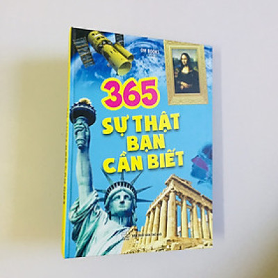 365 Sự Thật Bạn Cần Biết - Bìa cứng