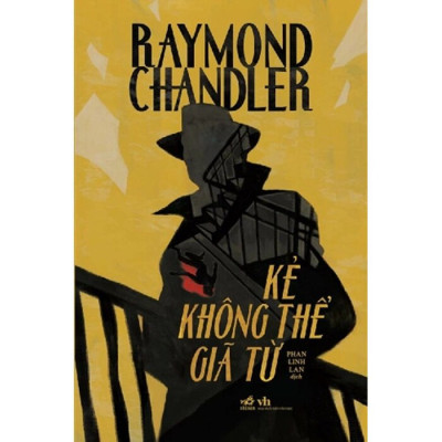 Combo Ngủ giấc ngàn thu - Kẻ không thể giã từ (Raymond Chandler)