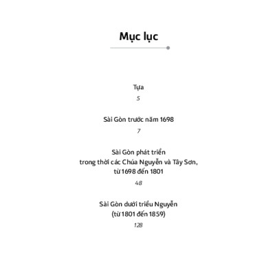 Lược Sử Sài Gòn Từ Thế Kỷ XVII Đến Khi Pháp Xâm Chiếm (1859)