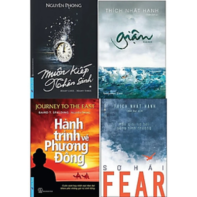 Combo 4Q: Muôn Kiếp Nhân Sinh + Giận + Hành Trình Về Phương Đông + Fear - Sợ Hãi - Thích Nhất Hạnh (Top Sách Tâm Linh Bán Chạy Nhất Mọi Thời Đại)