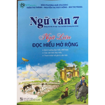 Combo 3 cuốn sách Ngữ Văn 7 - Đề ôn luyện và kiểm tra + Phương pháp đọc hiểu và viết + Ngữ liệu đọc hiểu mở rộng