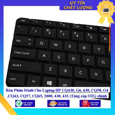 Bàn Phím dùng cho Laptop HP CQ430 G6 630 CQ58 G4 CQ43 CQ57 CQ65 2000 430 431  - Hàng Nhập Khẩu New Seal