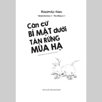 Căn Cứ Bí Mật Dưới Tán Rừng Mùa Hạ