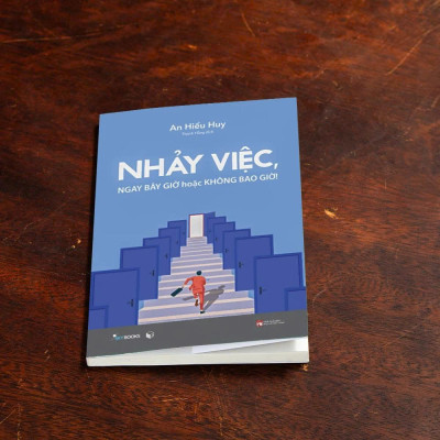 Nhảy Việc, Ngay Bây Giờ Hoặc Không Bao Giờ!