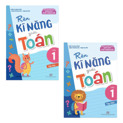 Combo 5 Cuốn Lớp 1 (Toán Nâng Cao + Rèn Kĩ Năng Học Tốt Toán)