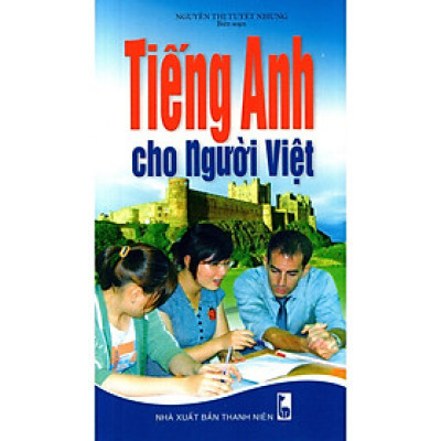 Sách - Tiếng Anh Cho Người Việt (Kèm CD) - Chính Thông Book