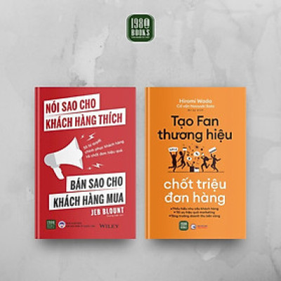 Sách - Combo 2 Cuốn: Nói Sao Cho Khách Hàng Thích - Bán Sao Cho Khách Hàng Mua + Tạo Fan Thương Hiệu - Chốt Triệu Đơn Hàng - 1980 Books