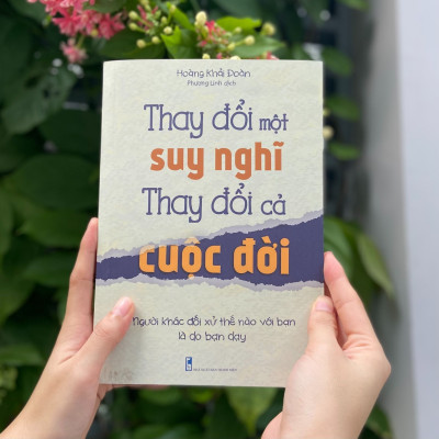 Sách: Combo Tư Duy Đổi Mới: Thay Đổi Một Suy Nghĩ Thay Đổi Cả Cuộc Đời + Kỷ Luật Làm Nên Con Người