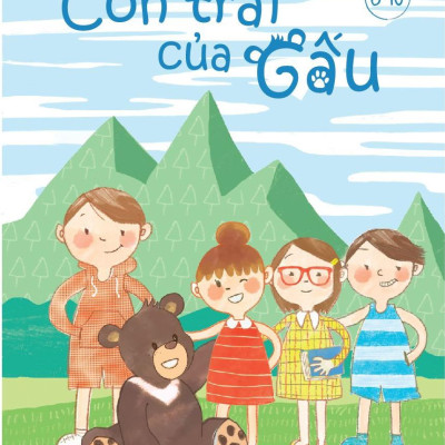 Con Trai Của Gấu (Chúng Mình Làm Bạn Nhé)