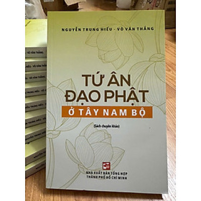 Tứ Ân Đạo Phật Ở Tây Nam Bộ