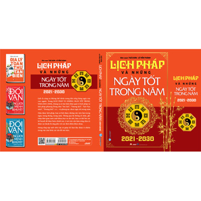 Lịch Pháp Và Những Ngày Tốt Trong Năm 2021-2030 - Tái Bản