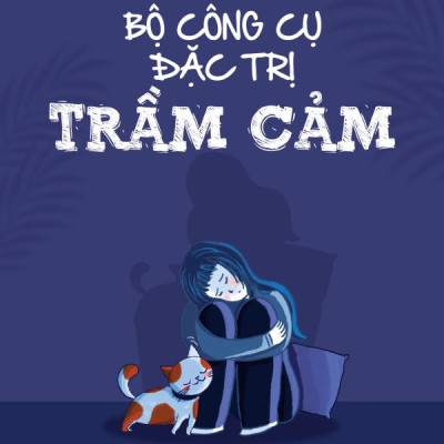 Bộ Công Cụ Đặc Trị Trầm Cảm
