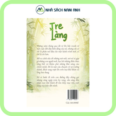 Tiểu thuyết tự sự - Tre Làng - Tác giả Mai Nguyễn