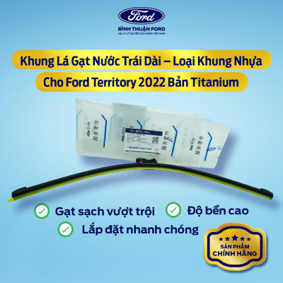 [COMBO GIÁ HỜI] Khung Lá Gạt Nước Mưa (Trái, Phải) – Ford Territory 2022 Bản Titanium | Chính Hãng