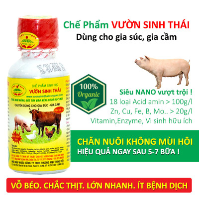 Chế phẩm sinh học VƯỜN SINH THÁI chăn nuôi Vỗ Béo không Mùi Hôi - Vật nuôi chắc thịt lớn nhanh ít bệnh dịch - Thức ăn bổ sung cho lợn gà chó mèo chim