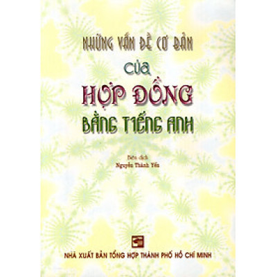 Những Vấn Đề Cơ Bản Của Hợp Đồng Bằng Tiếng Anh