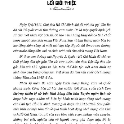 Kỷ Niệm 80 Năm Quốc Khánh Nước Cộng Hòa Xã Hội Chủ Nghĩa Việt Nam: Con Đường Thiên Lý Từ Bến Nhà Rồng Đến Bản Tuyên Ngôn Lịch Sử 