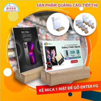 Kệ mica 1 mặt đế gỗ Enter FG-06 70x50mm, Kệ thông tin sản phẩm, Standee mica để bàn, Bảng quét mã QR Code