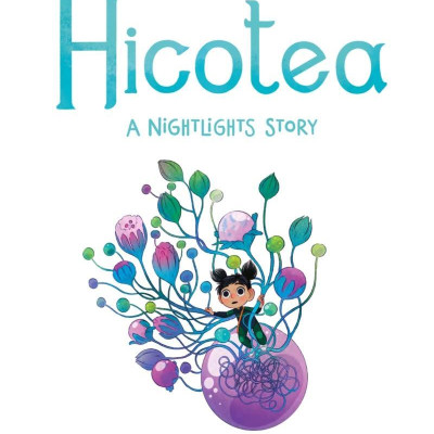 Nightlights 2: Hicotea: A Nightlights Story