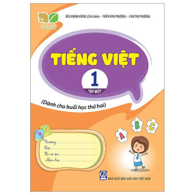 Tiếng Việt 1 - Tập 1 (Kết Nối) (Dành Cho Buổi Học Thứ Hai)
