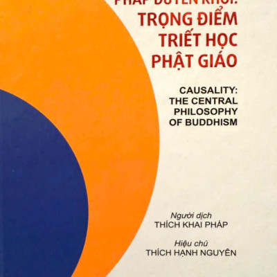 Bìa cứng - Pháp Duyên Khởi: Trọng Điểm Triết Học Phật Giáo 200