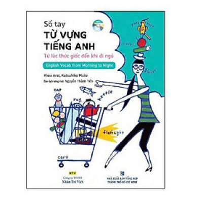 Sách - Sổ Tay Từ Vựng Tiếng Anh - Từ Lúc Thức Giấc Đến Khi Đi Ngủ (Bao Gồm Sách Và 1 Đĩa MP3) - Nhân Trí Việt
