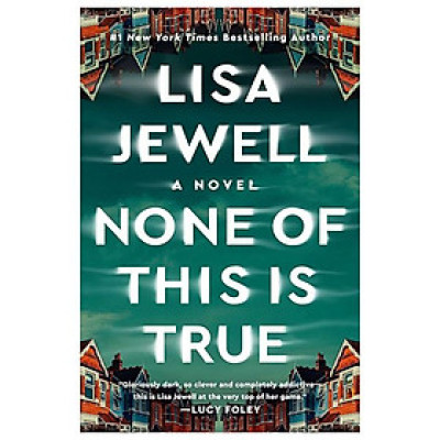 None Of This Is True