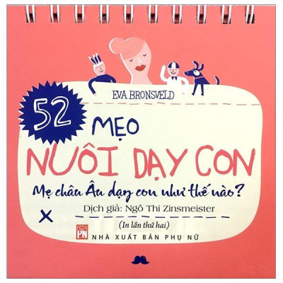 Sách - 52  Mẹo Nuôi Dạy Con  - NXB Phụ Nữ