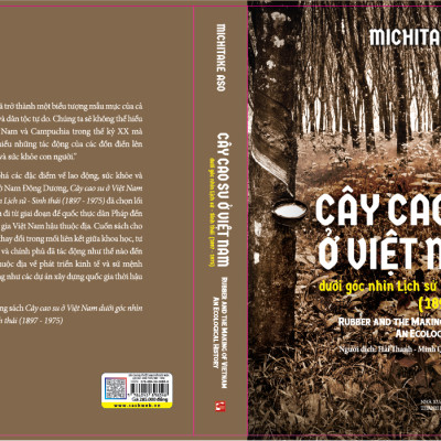 Cây cao su ở Việt Nam dưới góc nhìn lịch sử - Sinh thái (1897-1975)