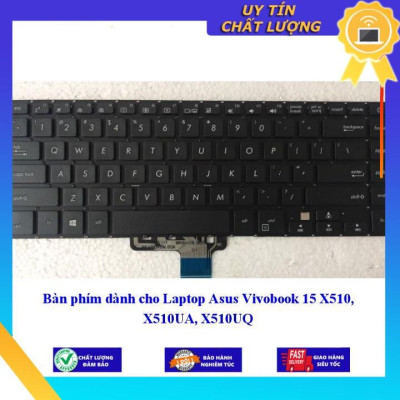 Bàn phím dùng cho Laptop Asus Vivobook 15 X510 X510UA X510UQ  - Hàng Nhập Khẩu New Seal