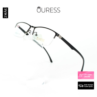 Gọng kính cận A5058 hợp kim cước OURESS thời trang nam nữ siêu bền