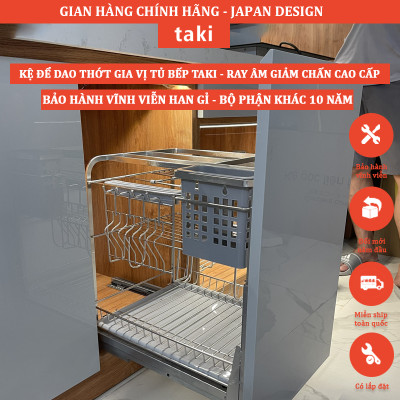 Giá Kéo Dao Thớt, Gia Vị Tủ Bếp Hiệu TAKI CAO CẤP- INOX 304 - Ray Âm Giảm Chấn - Bảo Hành Viễn Viễn - Có Thợ Lắp