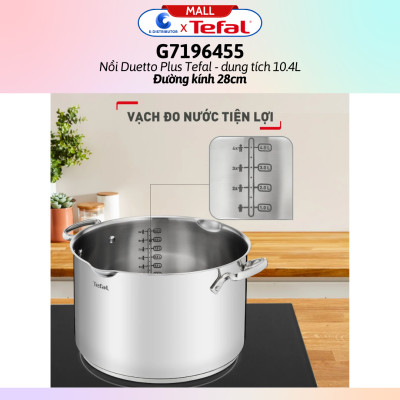 Nồi Duetto Plus Tefal G7197955/G7196455 (Đường kính 22cm/28cm) - Hàng chính hãng