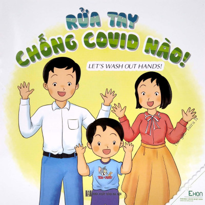 Ehon - Rửa Tay Chống Covid Nào! - Let