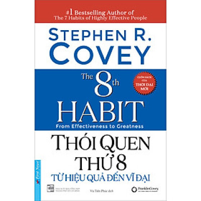 Thói Quen Thứ 8 - Từ Hiệu Quả Đến Vĩ Đại (Bìa Mềm)