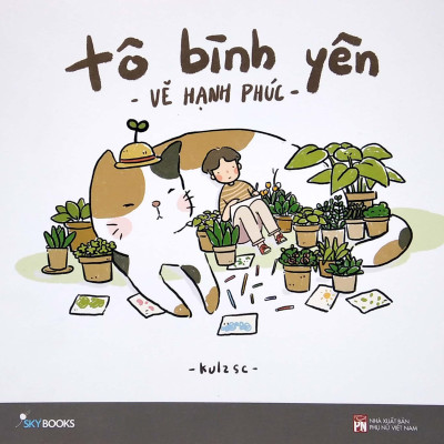Tô Bình Yên Vẽ Hạnh Phúc (Tái Bản 2021)