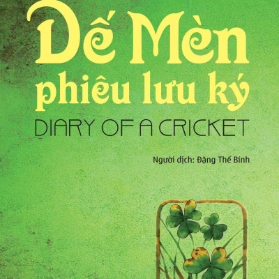 Sách - Dế Mèn Phiêu Lưu Ký - Diary Of A Cricket (Tái Bản 2025)
