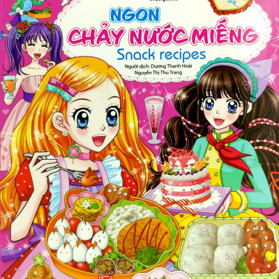 Ngon Chảy Nước Miếng - Snack Recipes
