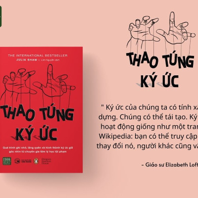 Thao túng ký ức - Tiến sĩ Julia Shaw - 1980BOOKS HCM