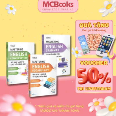 Sách - Mastering English - Làm chủ ngữ pháp, từ vựng và giao tiếp tiếng Anh trong 180 ngày - MCBooks