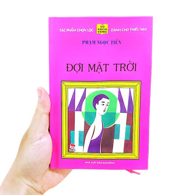 Đợi Mặt Trời - 25 Năm Tủ Sách Vàng (Tái Bản 2020)