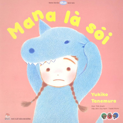 Tranh Truyện Ehon Nhật Bản - Mana Là Sói (Từ 3 - 6 Tuổi)