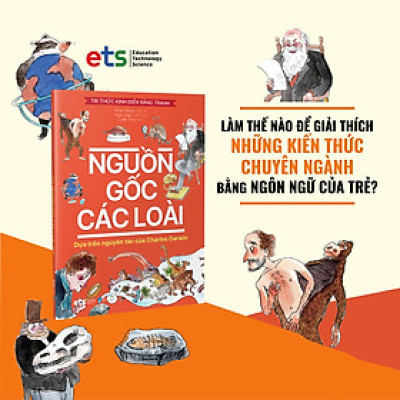 Tri Thức Kinh Điển Bằng Tranh - Nguồn Gốc Các Loài