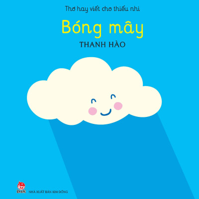 Thơ Hay Viết Cho Thiếu Nhi - Bóng Mây
