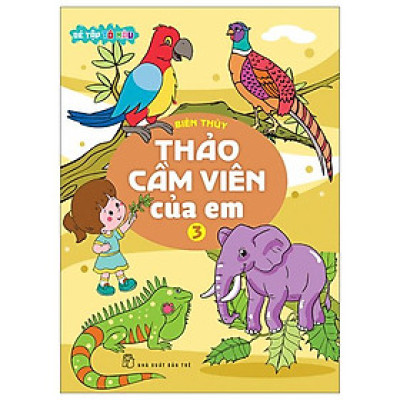Bé Tập Tô Màu - Thảo Cầm Viên Của Em - Tập 3
