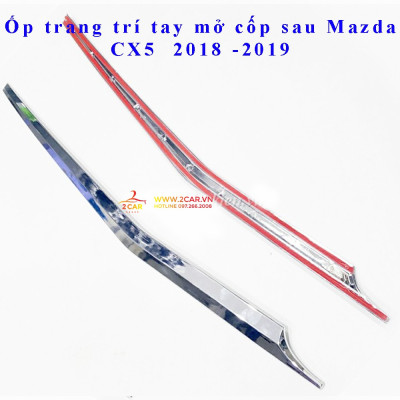 Ốp viền tay mở cốp sau xe Mazda CX5, CX-5 2018 - 2019 - 2020 - 2021- 2022 mạ crom cao cấp