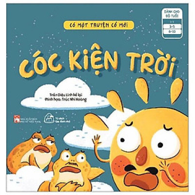 Sách Có Một Truyện Cổ Mới - Cóc Kiện Trời